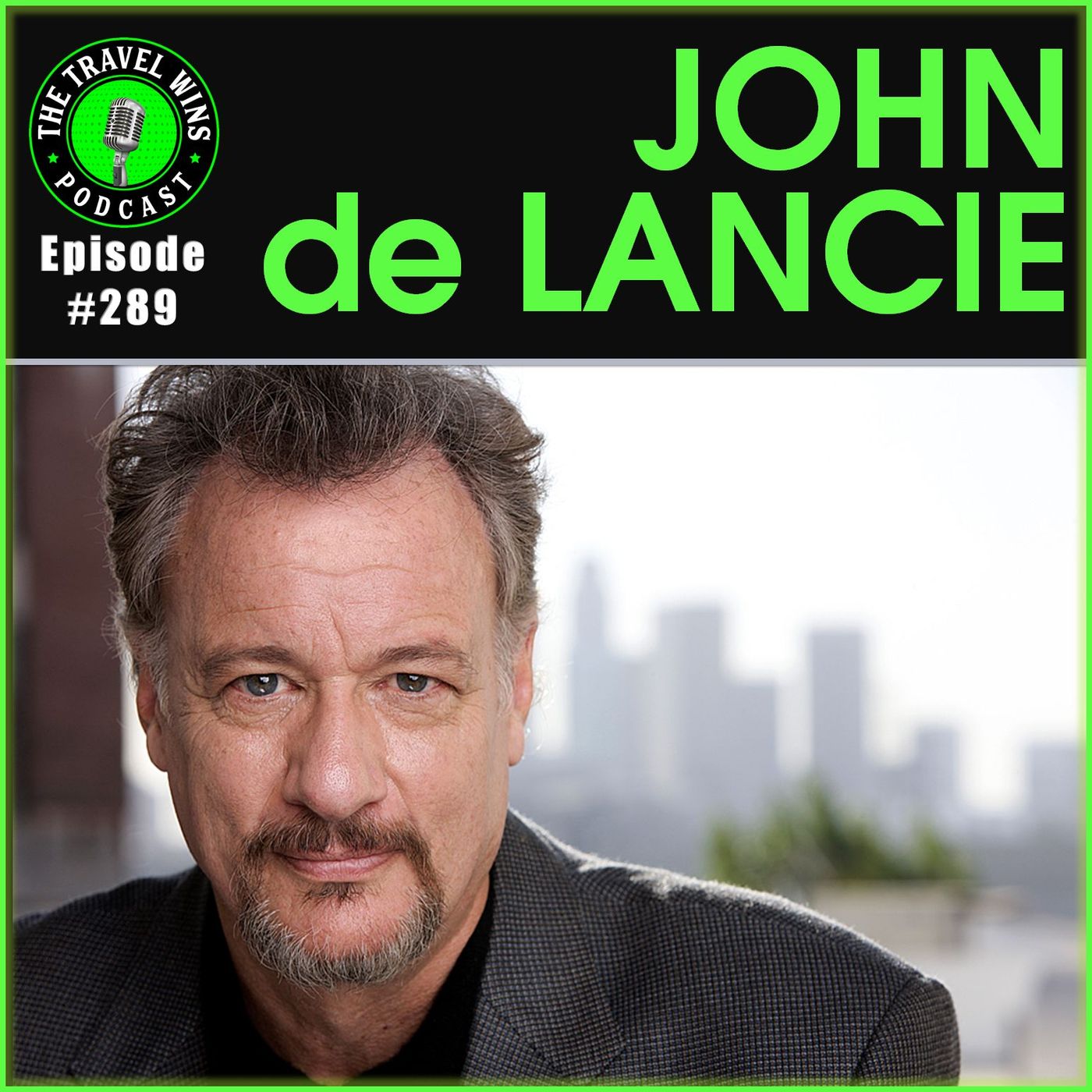 John de Lancie Q and Beyond - Ep. 289