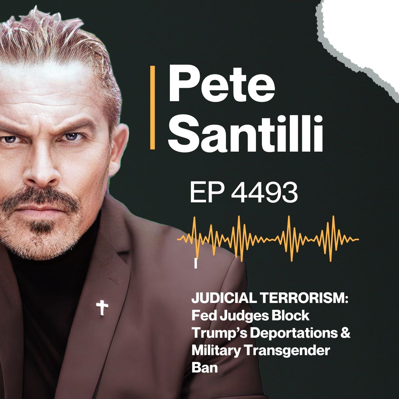 JUDICIAL TERRORISM: Fed Judges Block Trump’s Deportations & Military Transgender Ban [EP 4493-8AM-HR 3] episode artwork
