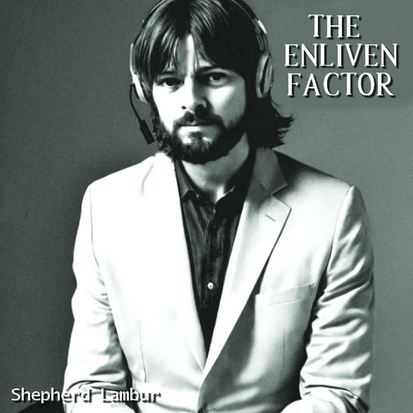 THE ENLIVEN FACTOR