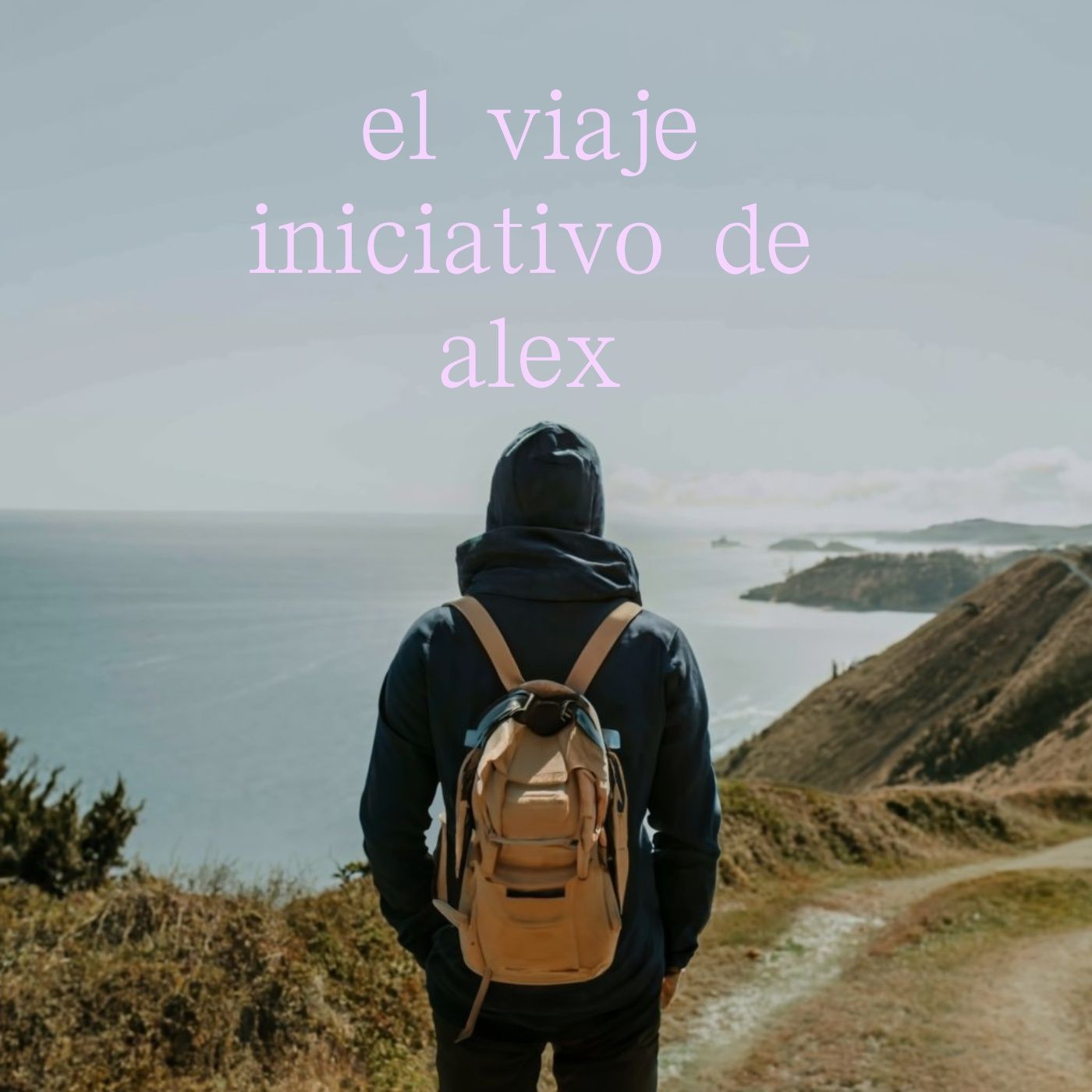 el viaje iniciativo de alex