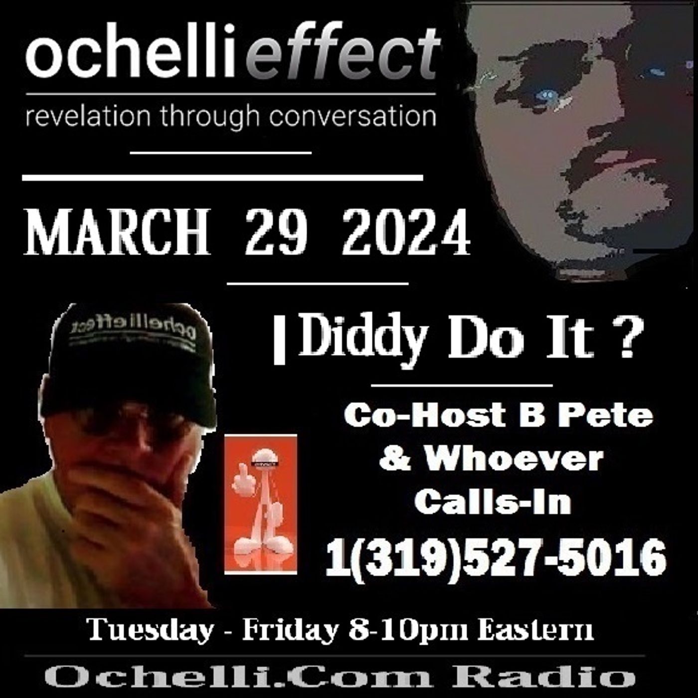 The Ochelli Effect 3-29-2024 Open Mic