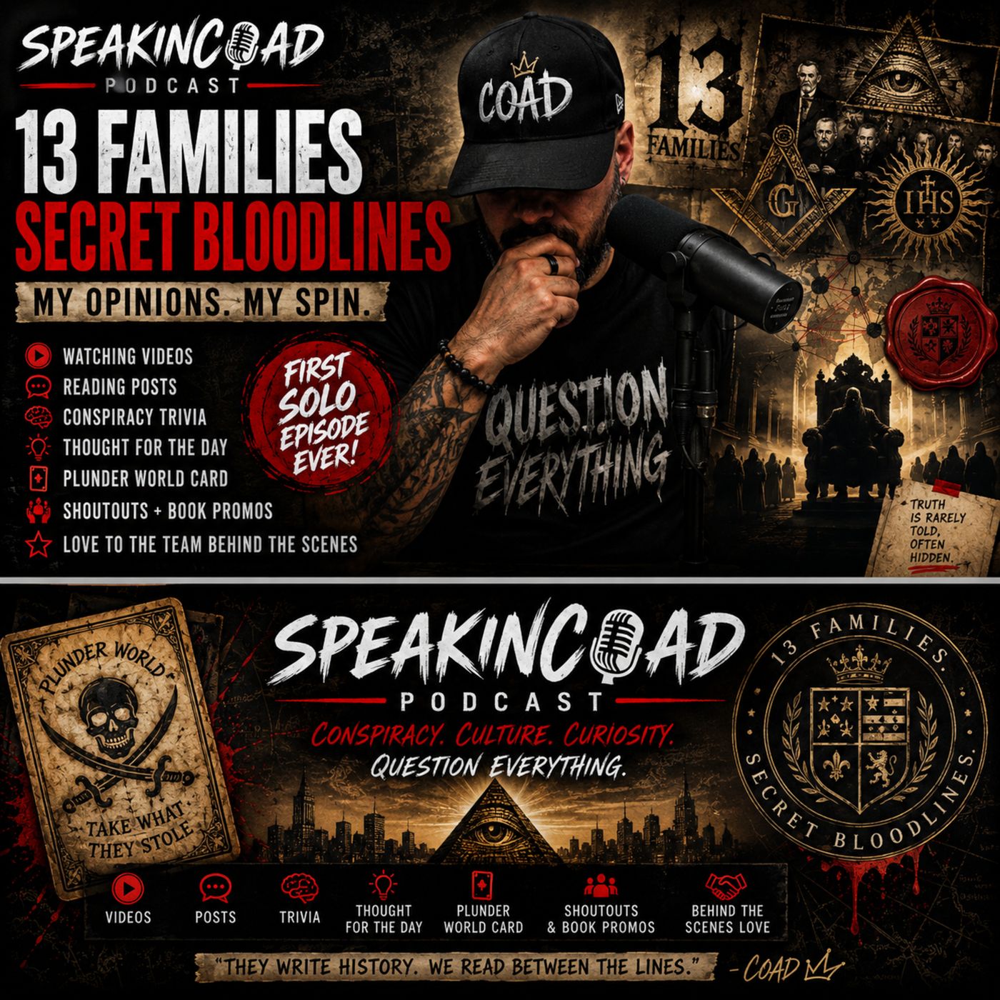 SPEAKINCOAD PODCAST – SOLO EPISODE #6 | 13 Families, Secret Bloodlines, Plunder World, Trivia & More episode artwork