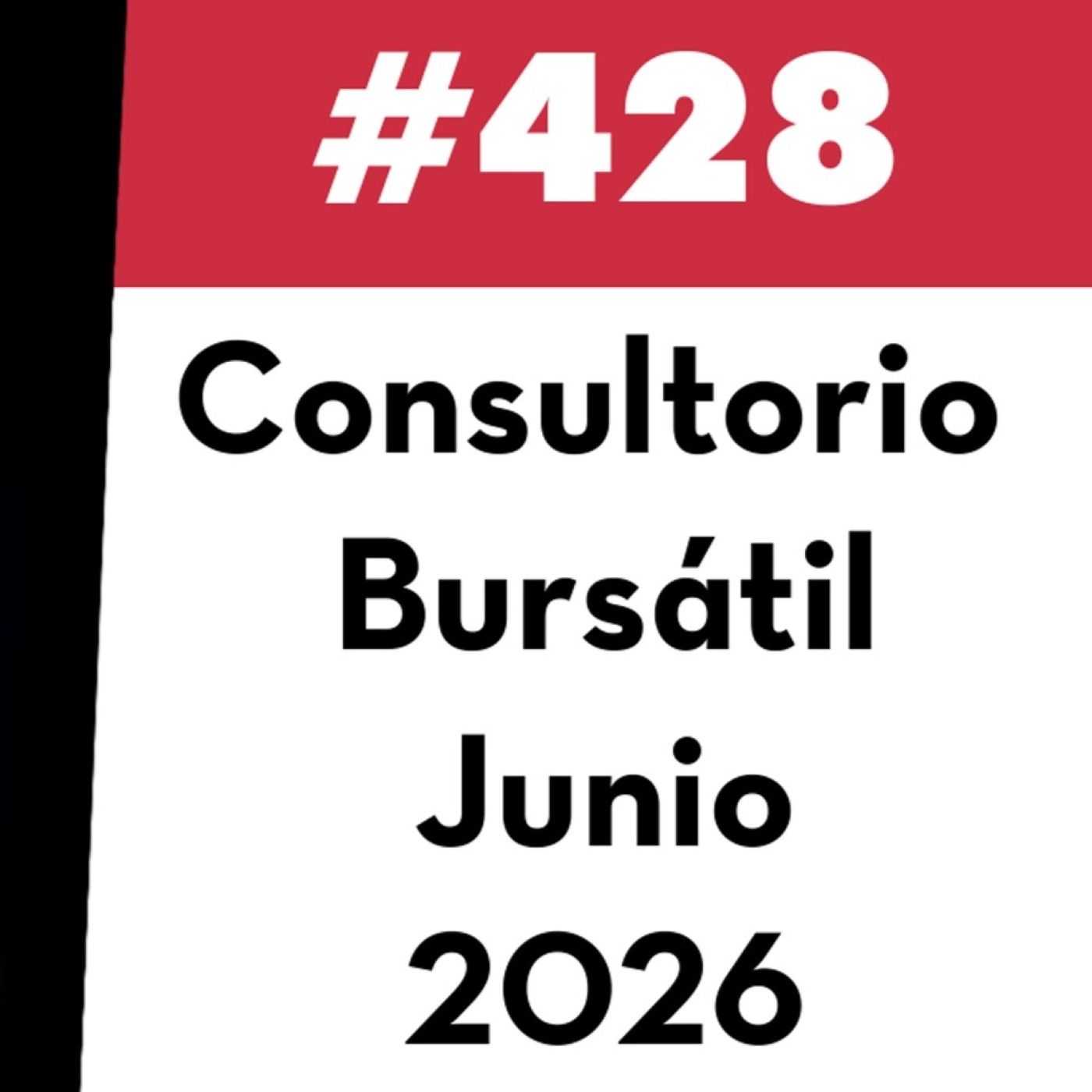 428. Consultorio Bursátil - Junio 2026 — Value Investing FM cover