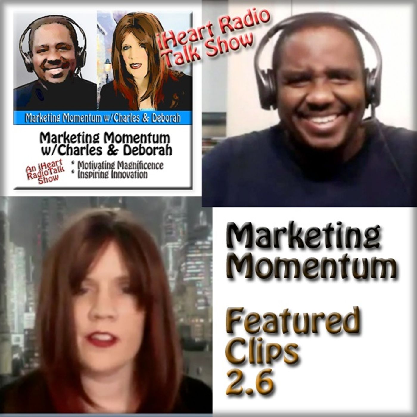 Marketing Momentum w/Charles & Deborah