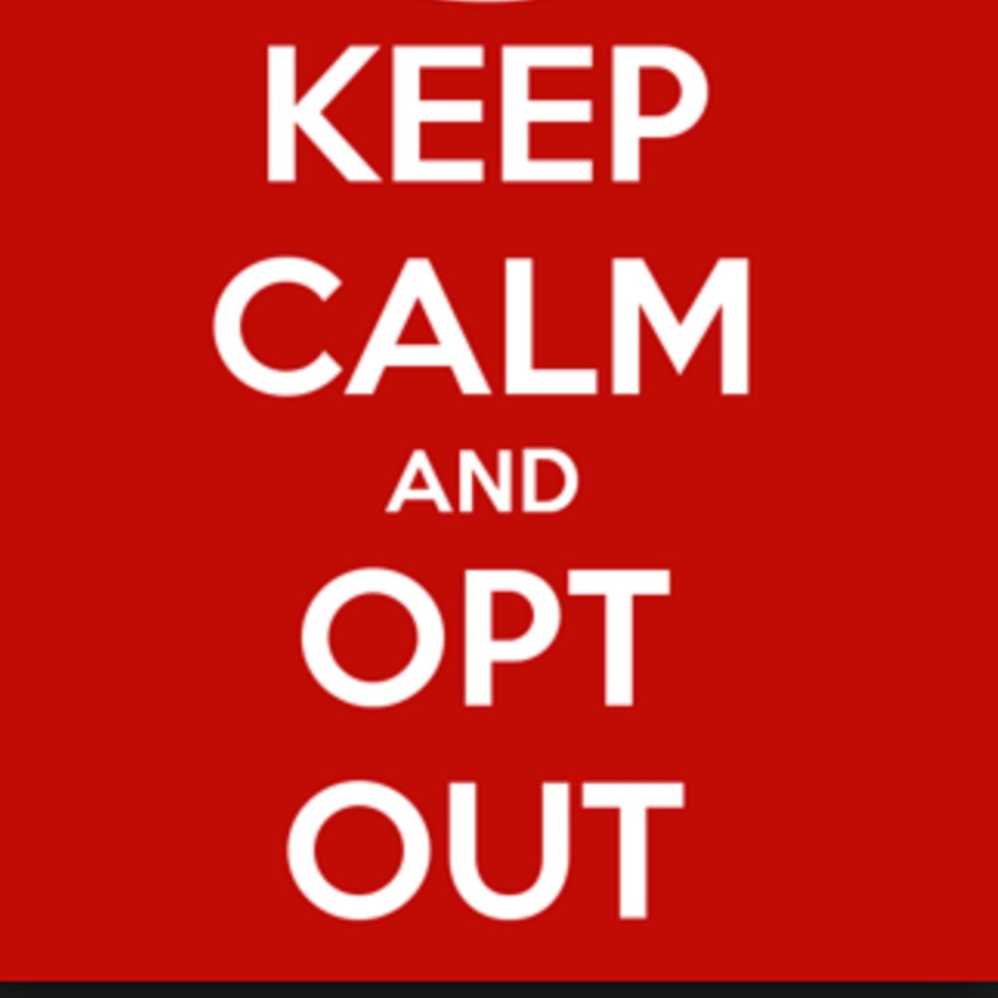 Opt Out: A Sunday Morning Chat with My Daughter