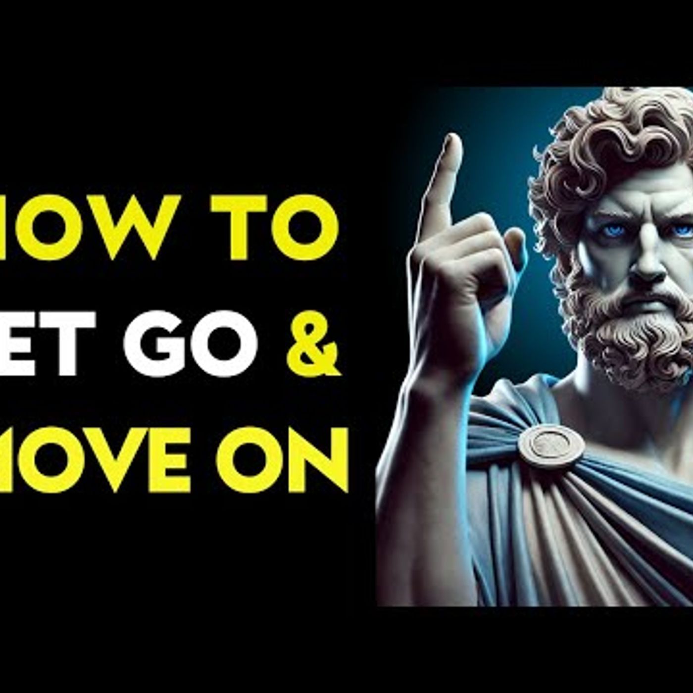 How To Move On, Let Go & Leave Your Past in The Past _ Stoic Philosophy episode artwork