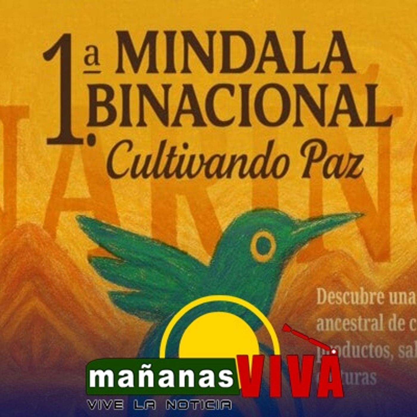 MINDALA Luis Eduardo Calpa – Intercambio de pensamiento y cultura Colombia – Ecuador