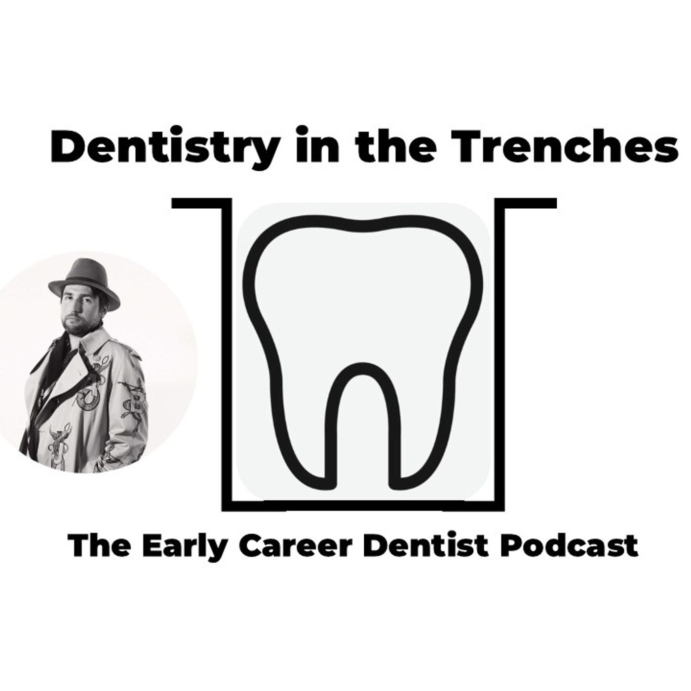 Dentistry in the Trenches