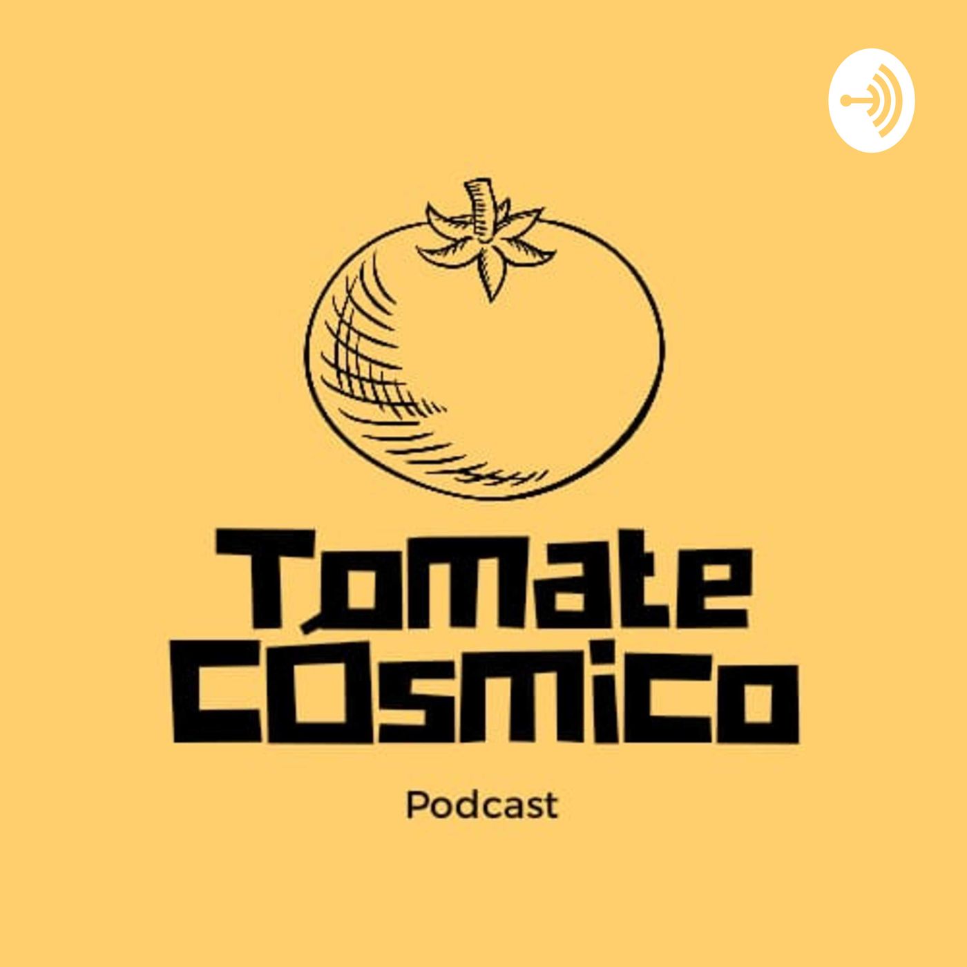 Tomate Cósmico Podcast