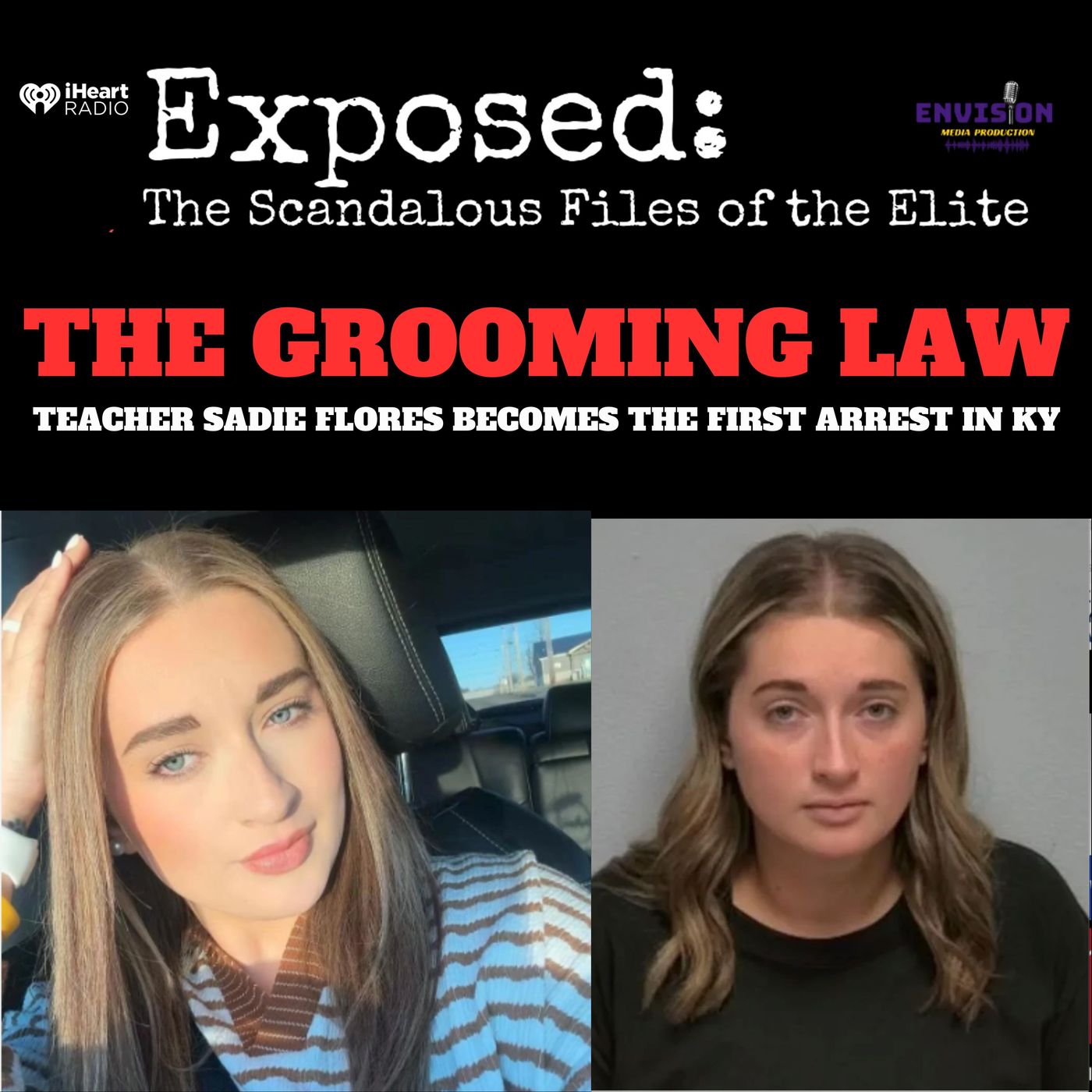 The “Grooming Law” And the Arrest of Sadie Flores episode artwork