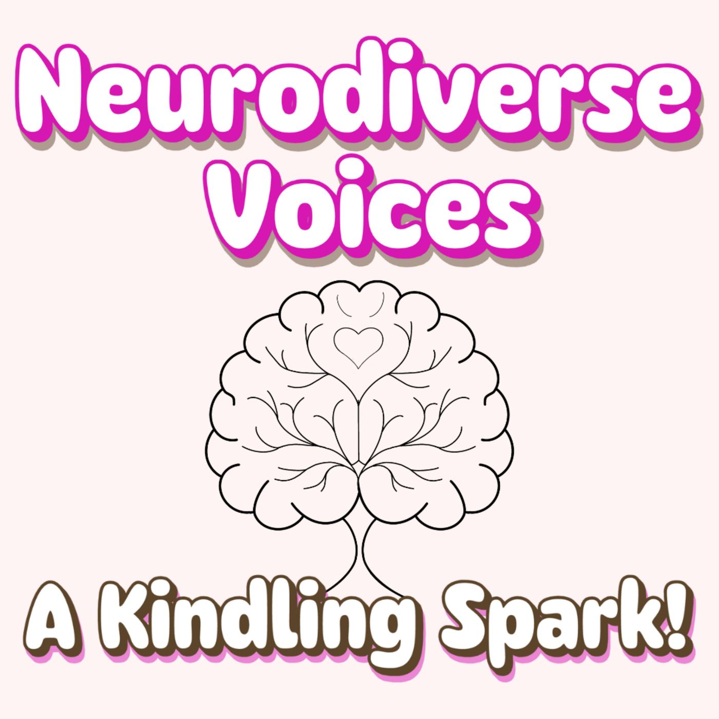Neurodiverse Voices | A Kindling Spark