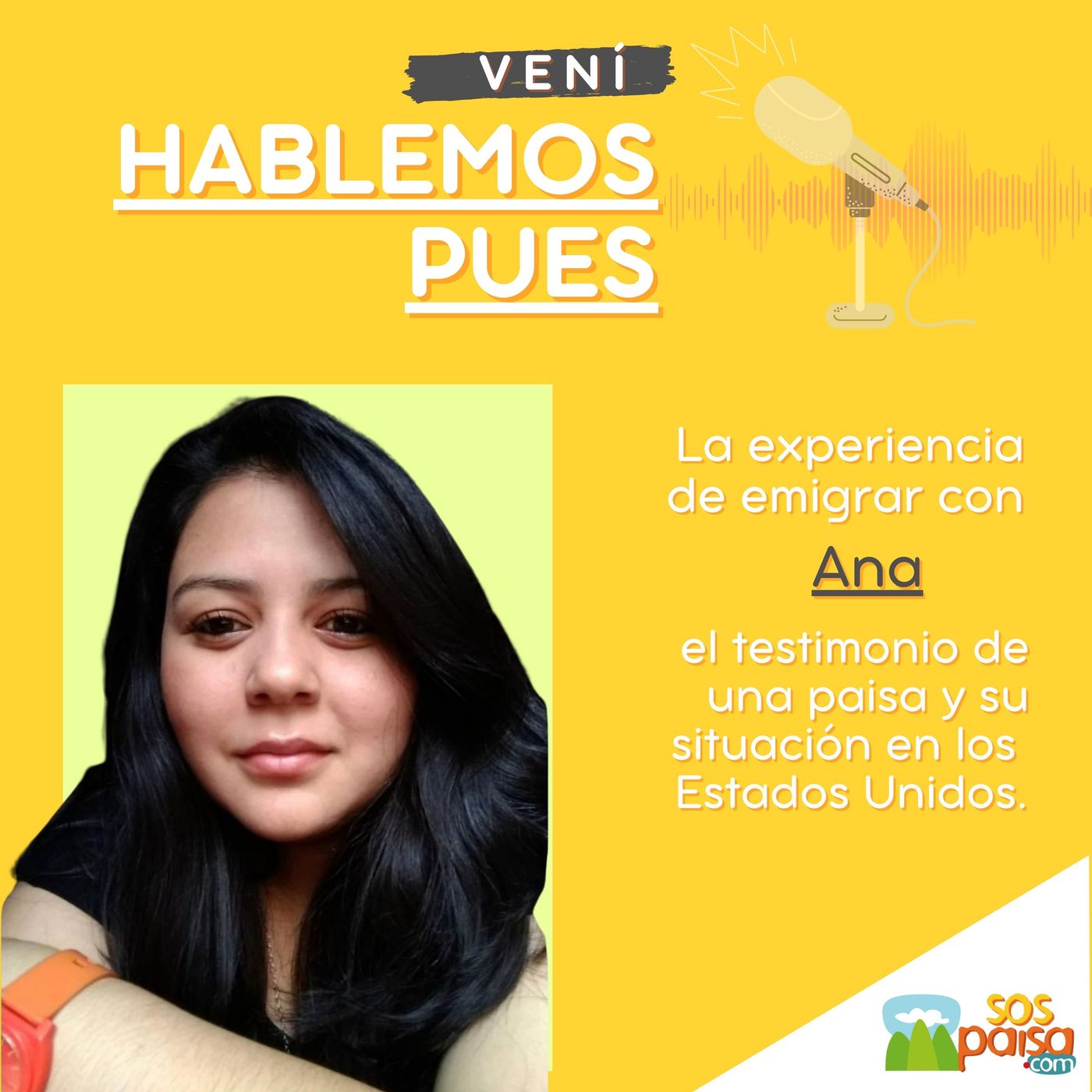Ana - La experiencia de emigrar