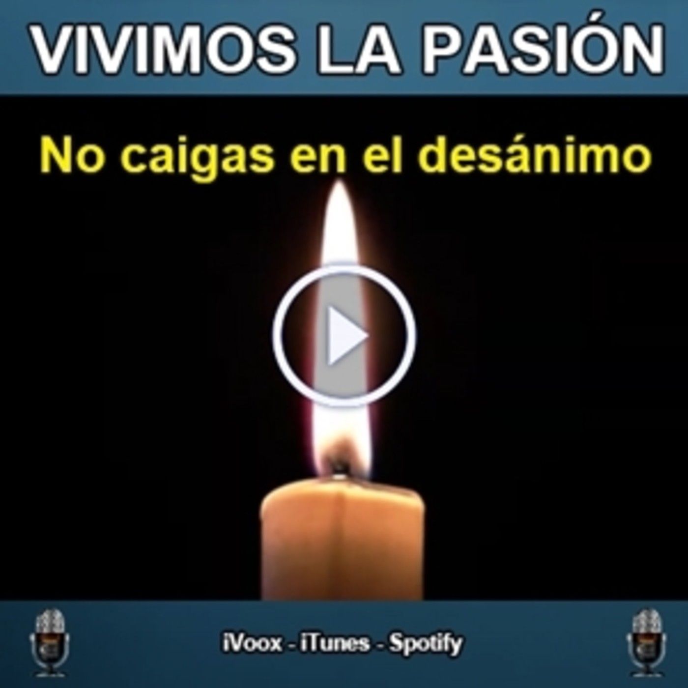 Vivimos La Pasión