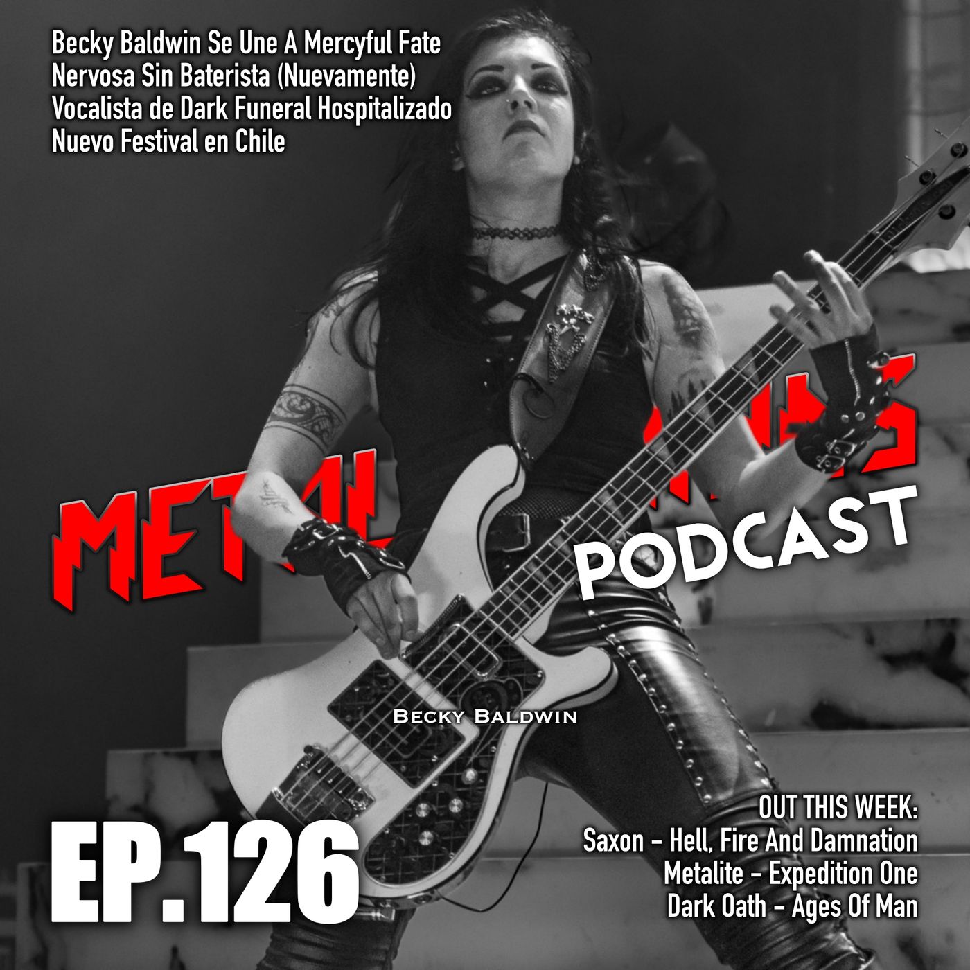 Becky Baldwin Se Une A Mercyful Fate, Nervosa Cambia De Baterista; Reseñas: Saxon, Metalite [MRP126] episode artwork