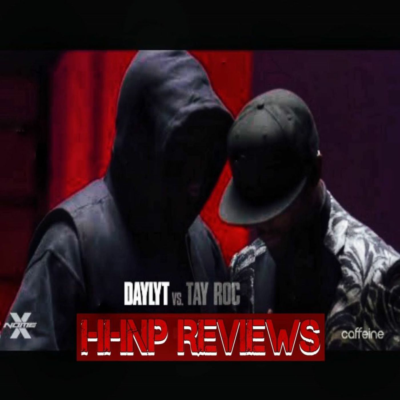 HHN Reviews Daylyt Vs Tay Roc