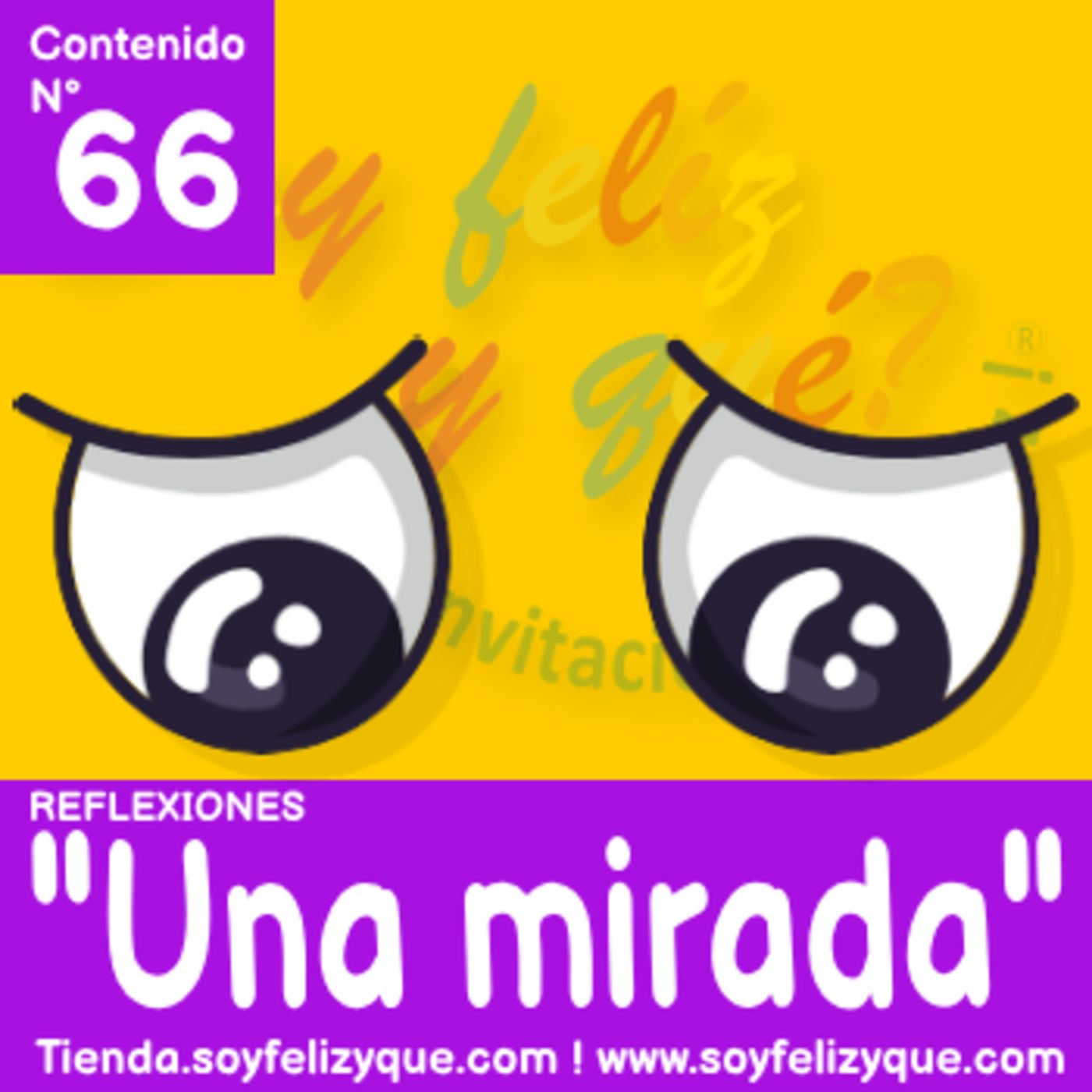 Soyfelizyqué, una invitación a ser feliz ® - #sfyq