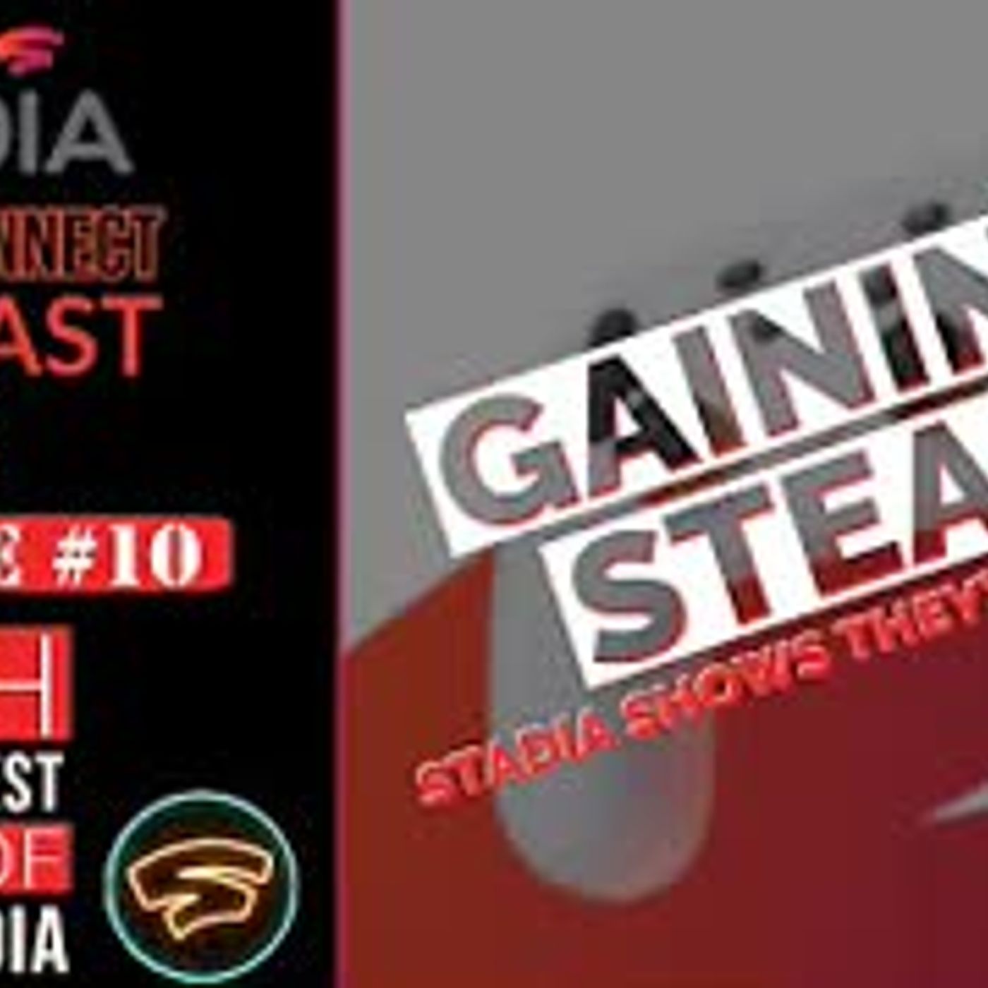 Stadia Stream Connect Podcast