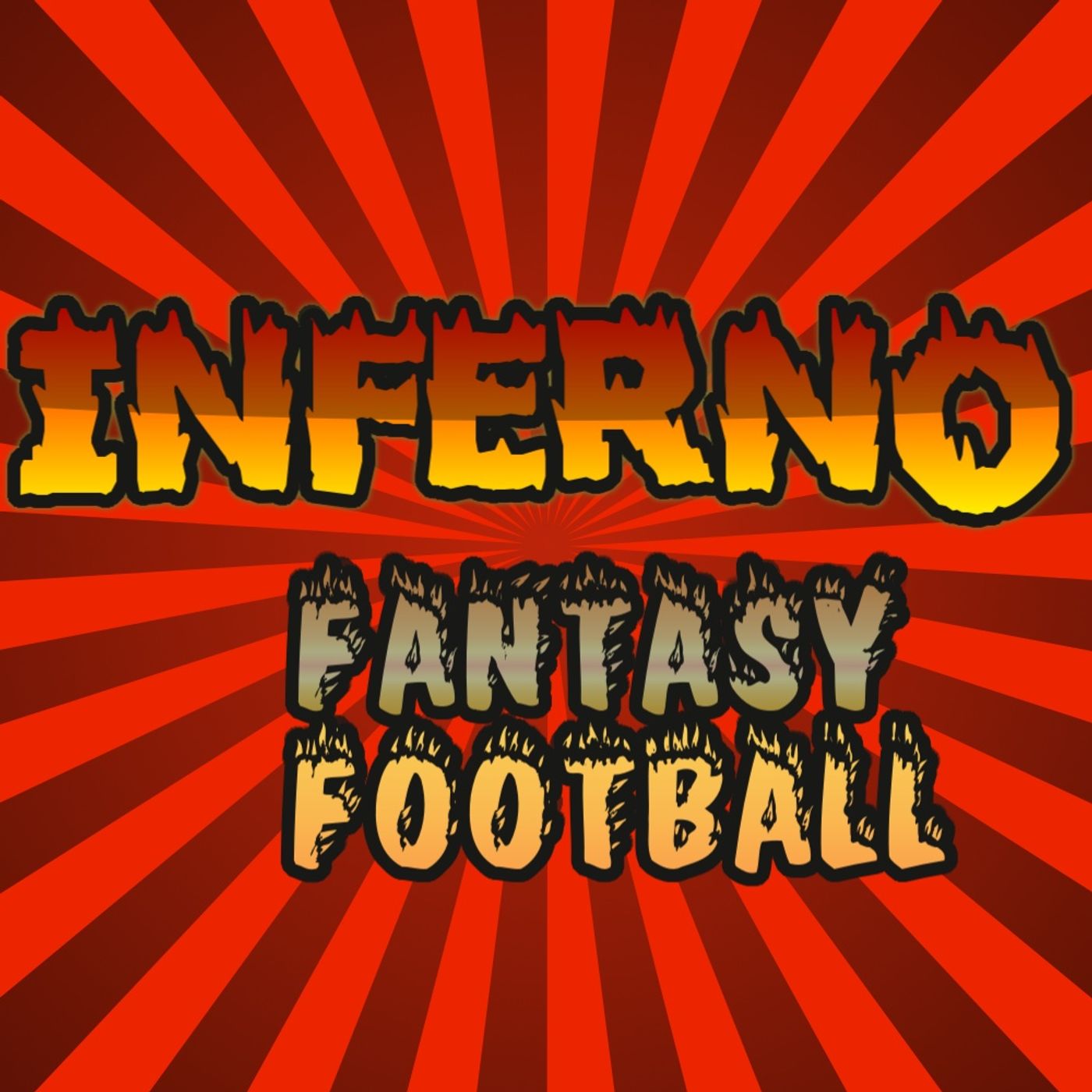 Inferno Fantasy Football Podcast 003