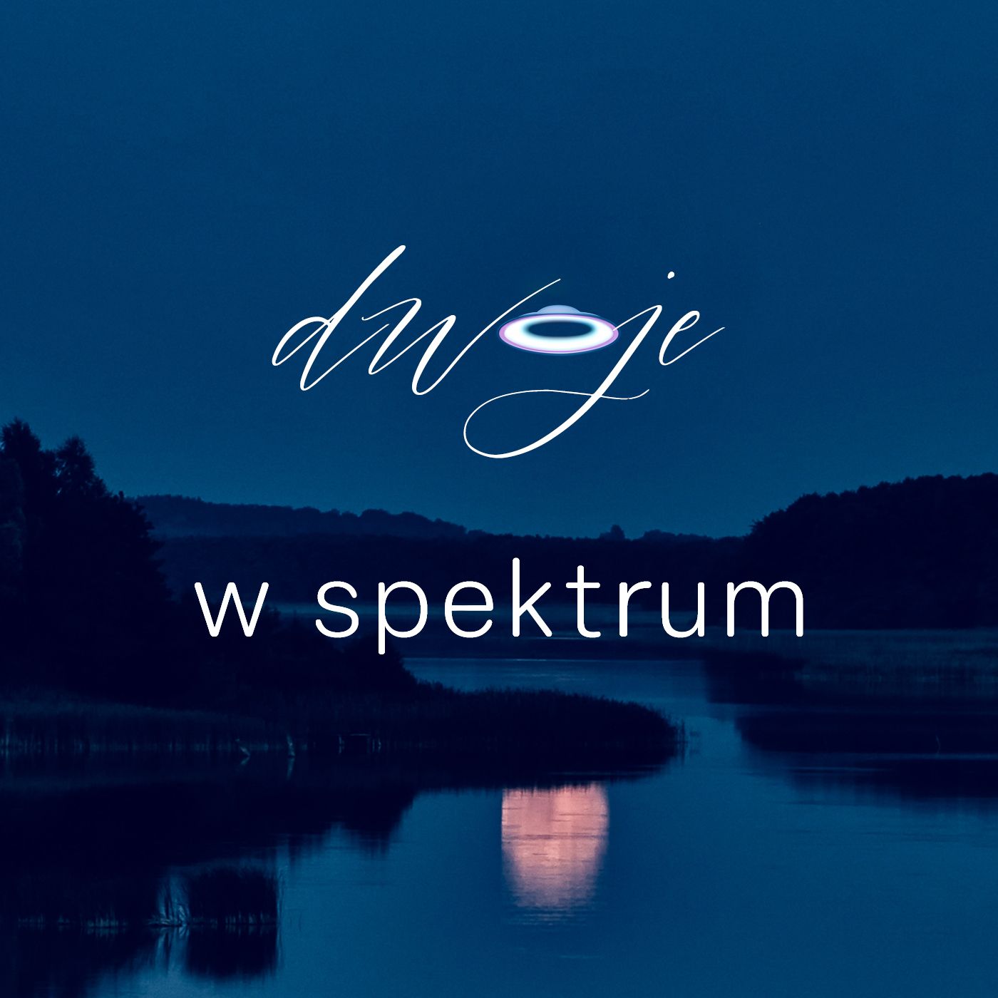 dwoje w spektrum podcast artwork