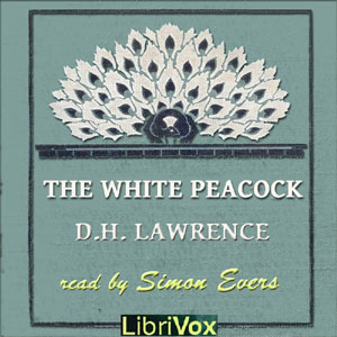 D. H. Lawrence - The White Peacock cover art