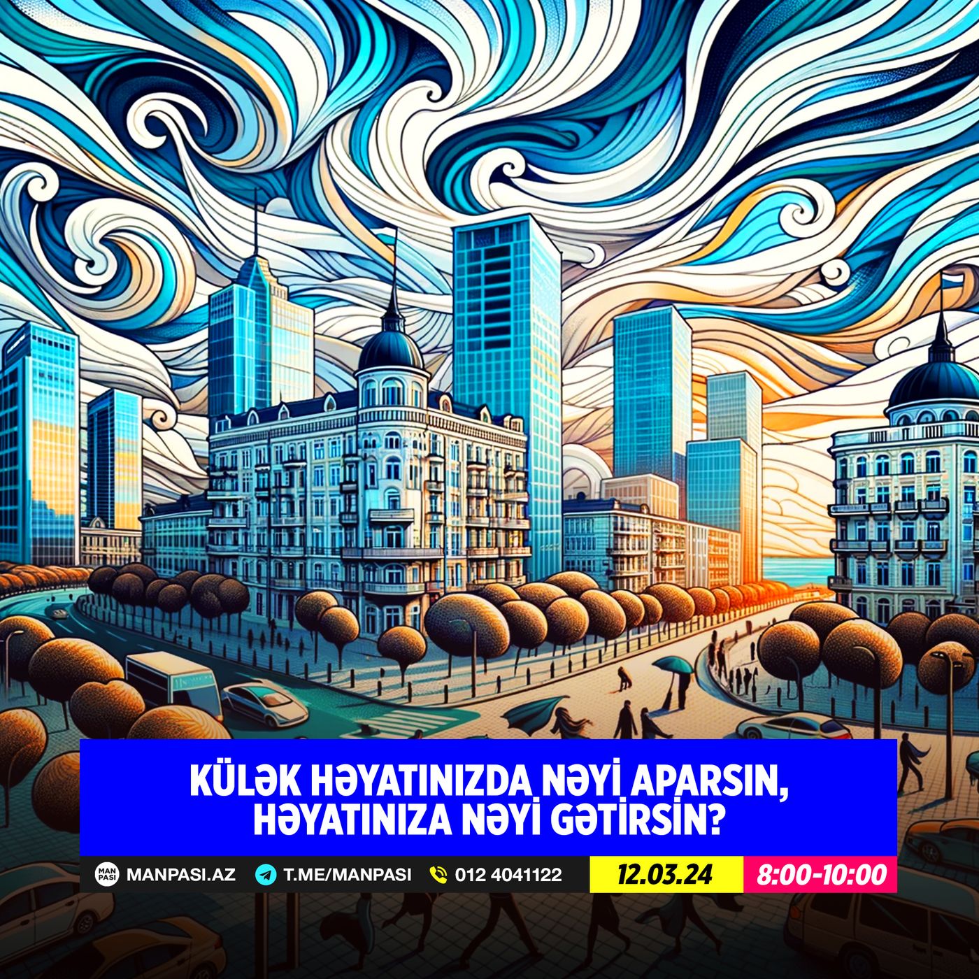 Külək həyatınızda nəyi aparsın, həyatınıza nəyi gətirsin? 12.03.2024