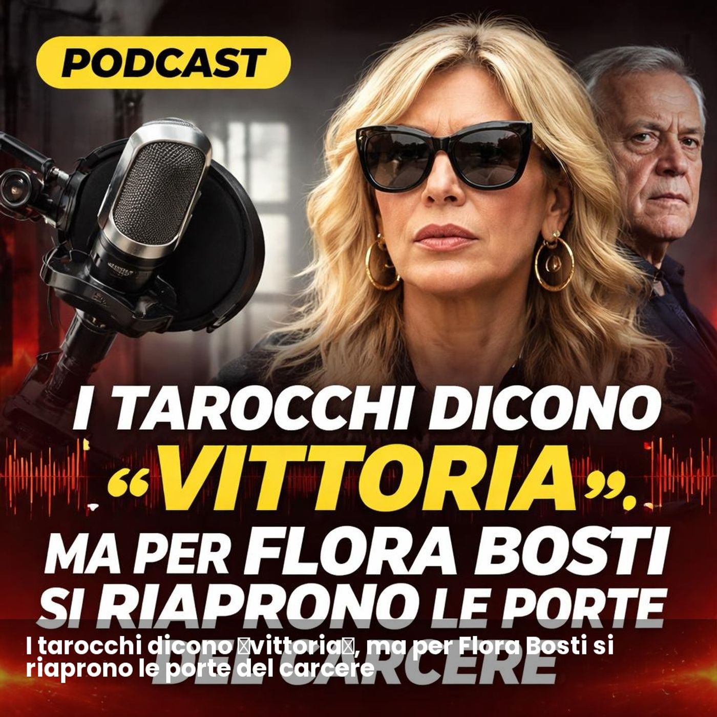 I tarocchi dicono «vittoria», ma per Flora Bosti si riaprono le porte del carcere episode artwork