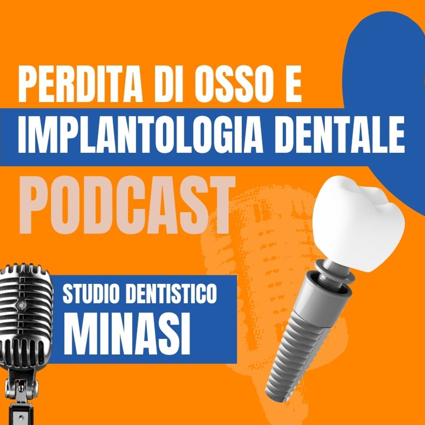Parlando di Odontoiatria e Denti col Dott. Roberto Minasi