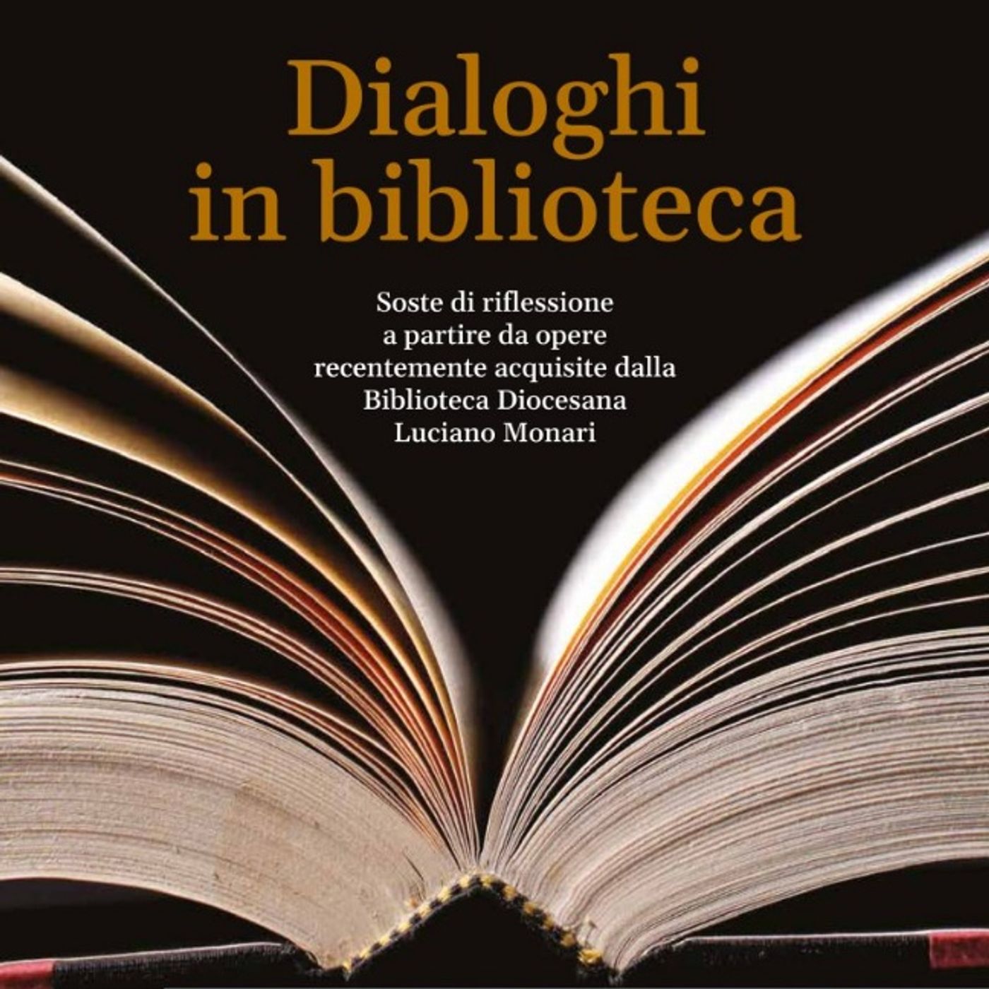 Torna "Dialoghi in biblioteca": intervista a don Alberto Donini  -  19 aprile 2023 episode artwork