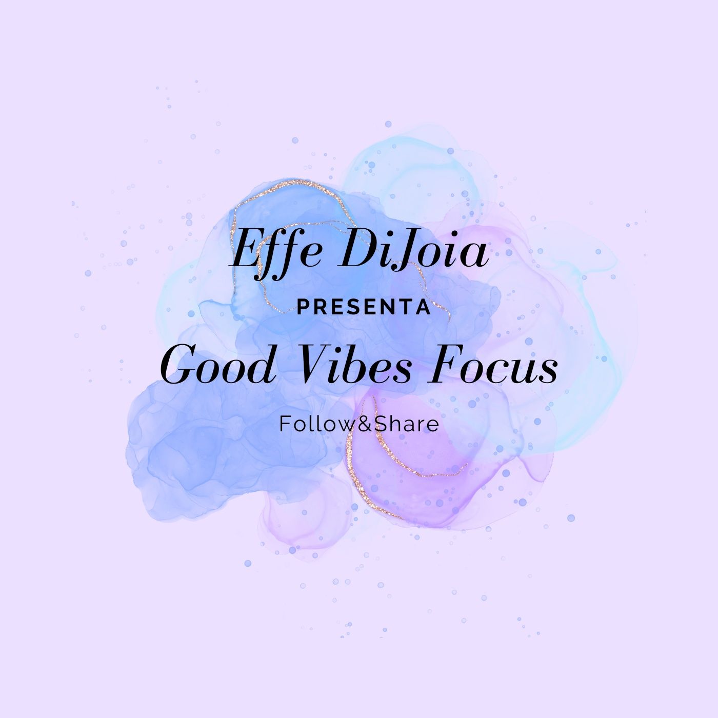 Good Vibes Focus @effedijoia cover art