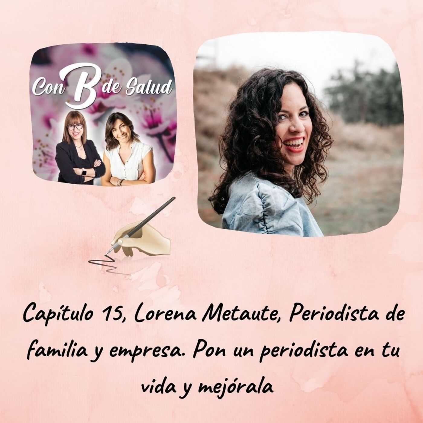 Capítulo 15 T2. Lorena Metaute, Periodista de familia y empresa