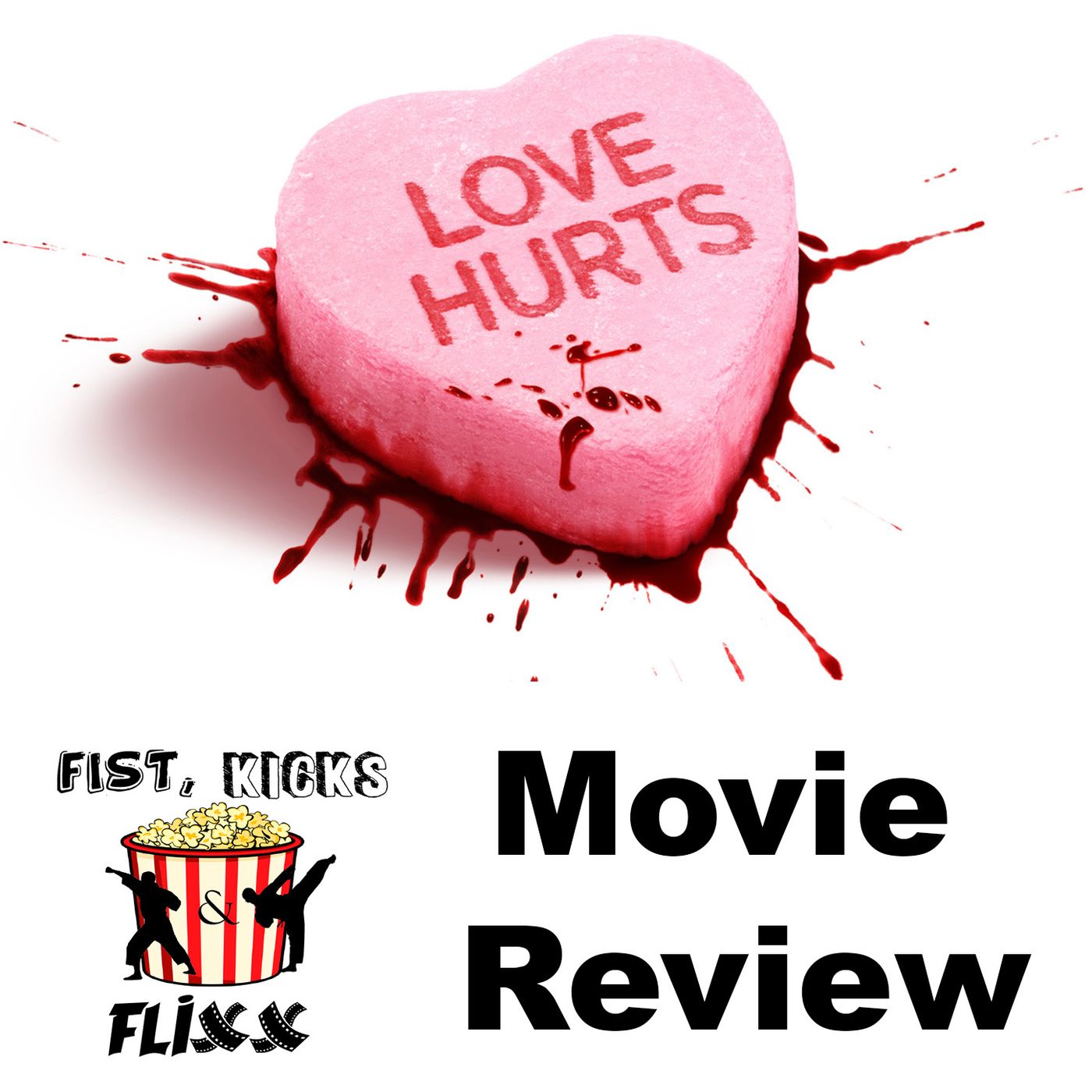 FKF Episode 212 - Love Hurts (Spoiler Free Review)