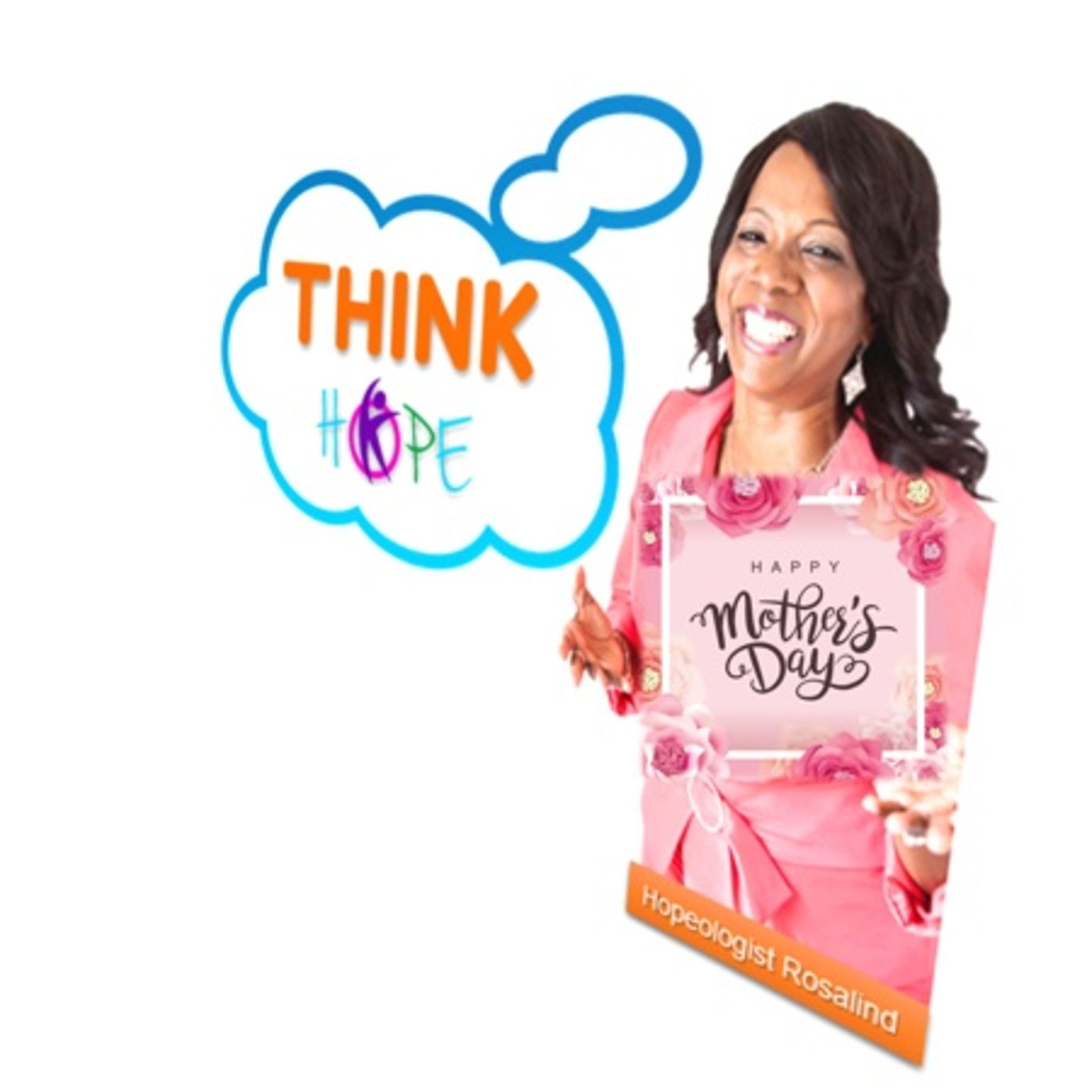 Think Hope Podcast