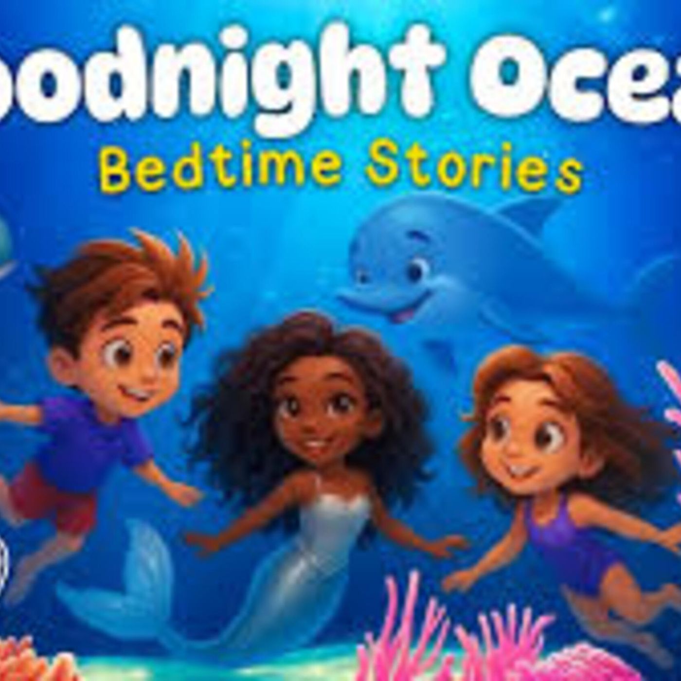 Underwater Dreamland 🐬✨ CALMING Goodnight Ocean Bedtime Stories for Kids with Relaxing Music - Koala Moon - Kids Bedtime Stories episode artwork