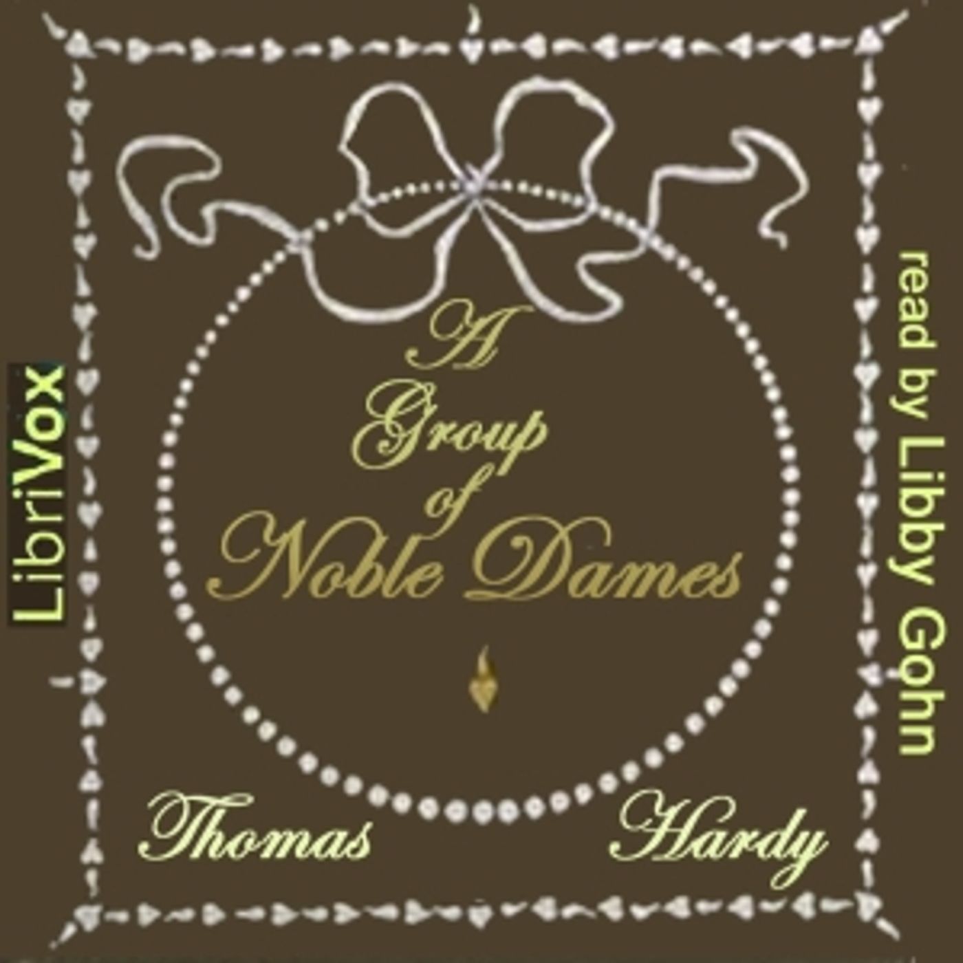 Group of Noble Dames, A by Thomas Hardy (1840 - 1928) podcast artwork