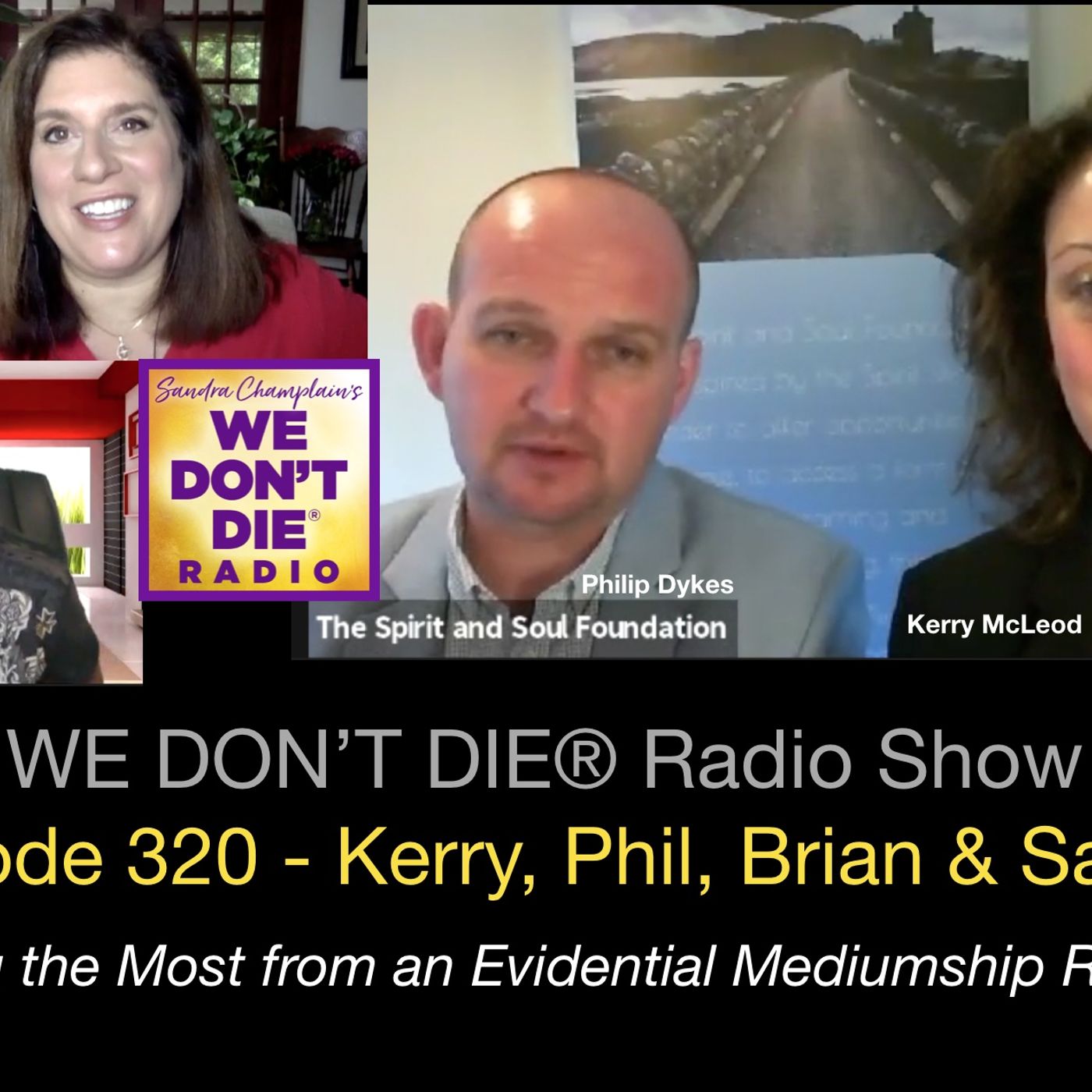 320  Kerry McLeod & Philip Dykes - Elements of a Proper Evidential Medium Reading vs. Psychic Reading episode artwork