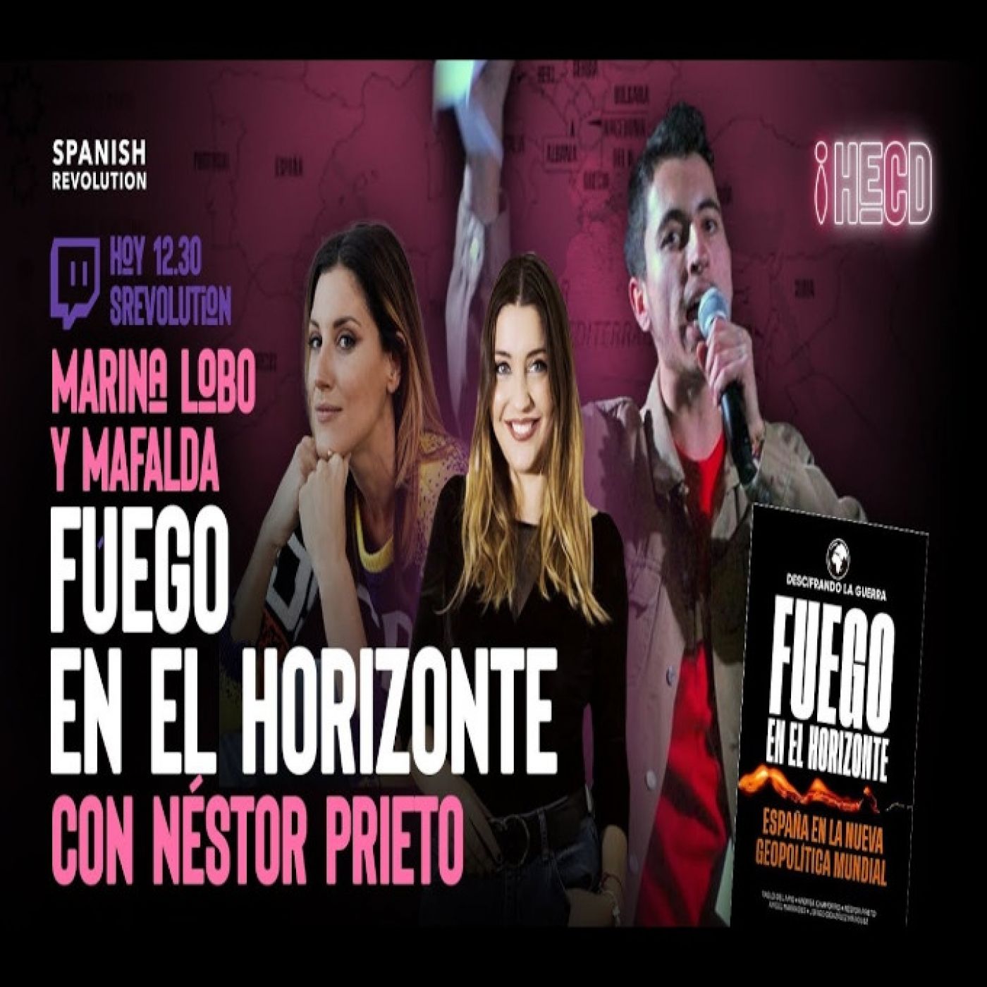 HECD 108 - Fuego en el horizonte, con Néstor Prieto y Mafalda González
