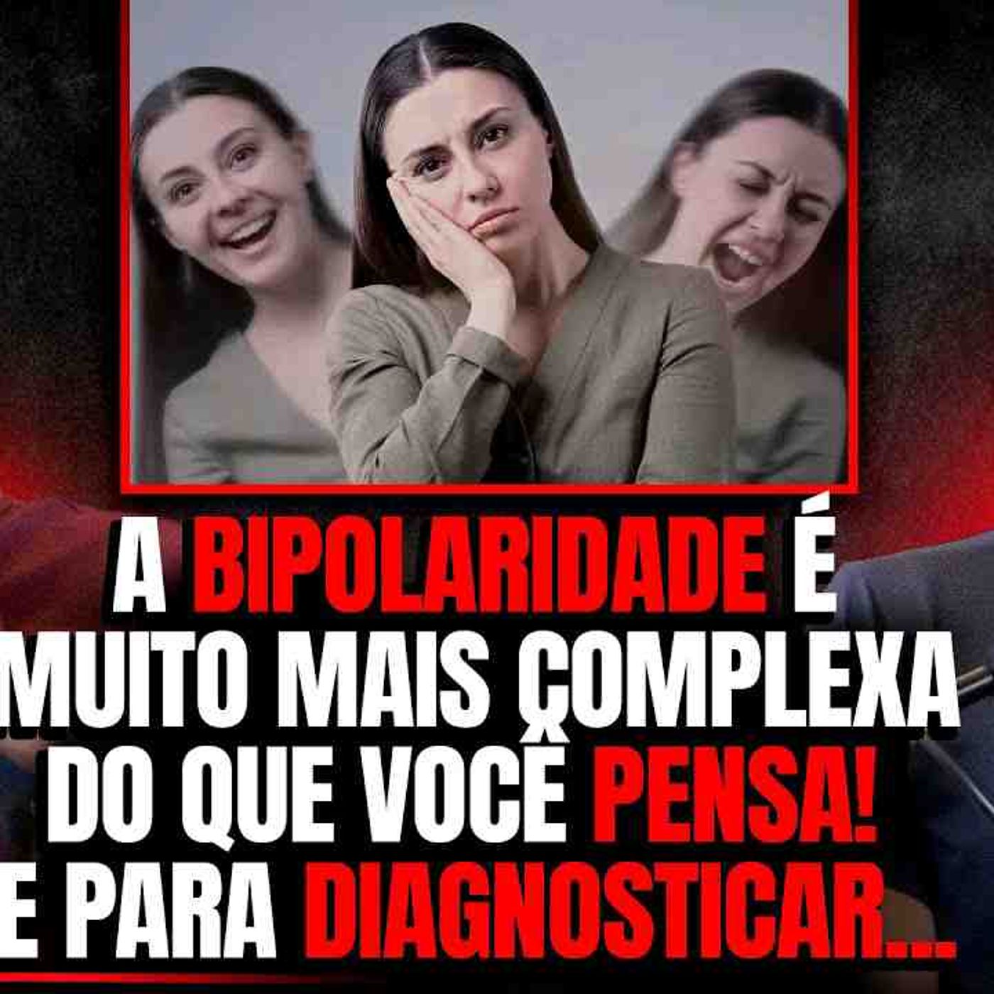 TRANSTORNO BIPOLAR - COMO DIAGNOSTICAR_ - C_ DR CARLOS DE FARIA