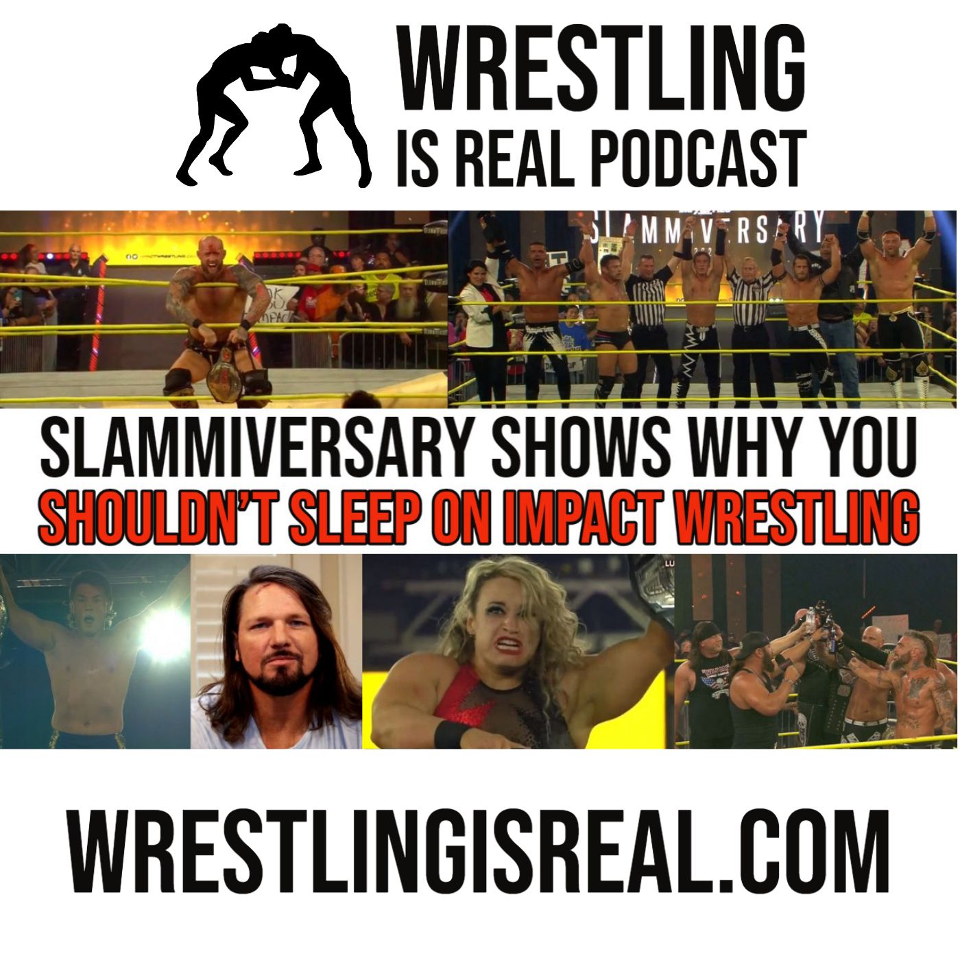 Wrestling Is Real Wrestling Podcast