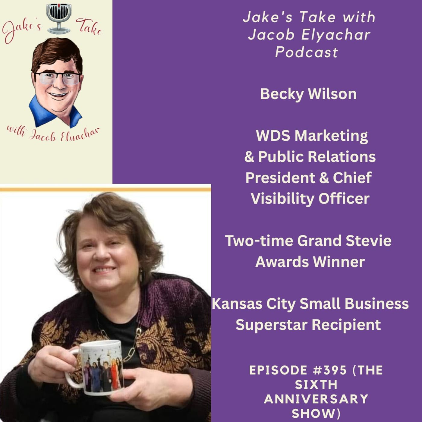 Becky Wilson CELEBRATES Jake’s Take’s SIXTH ANNIVERSARY | Episode #395