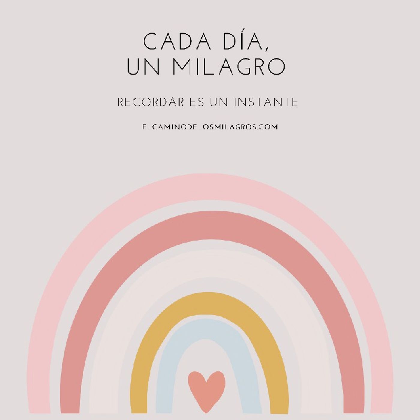 Cada día, un milagro.