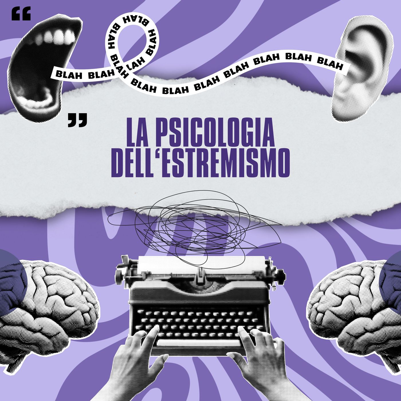 #Psicologia - La Psicologia dell'Estremismo episode artwork