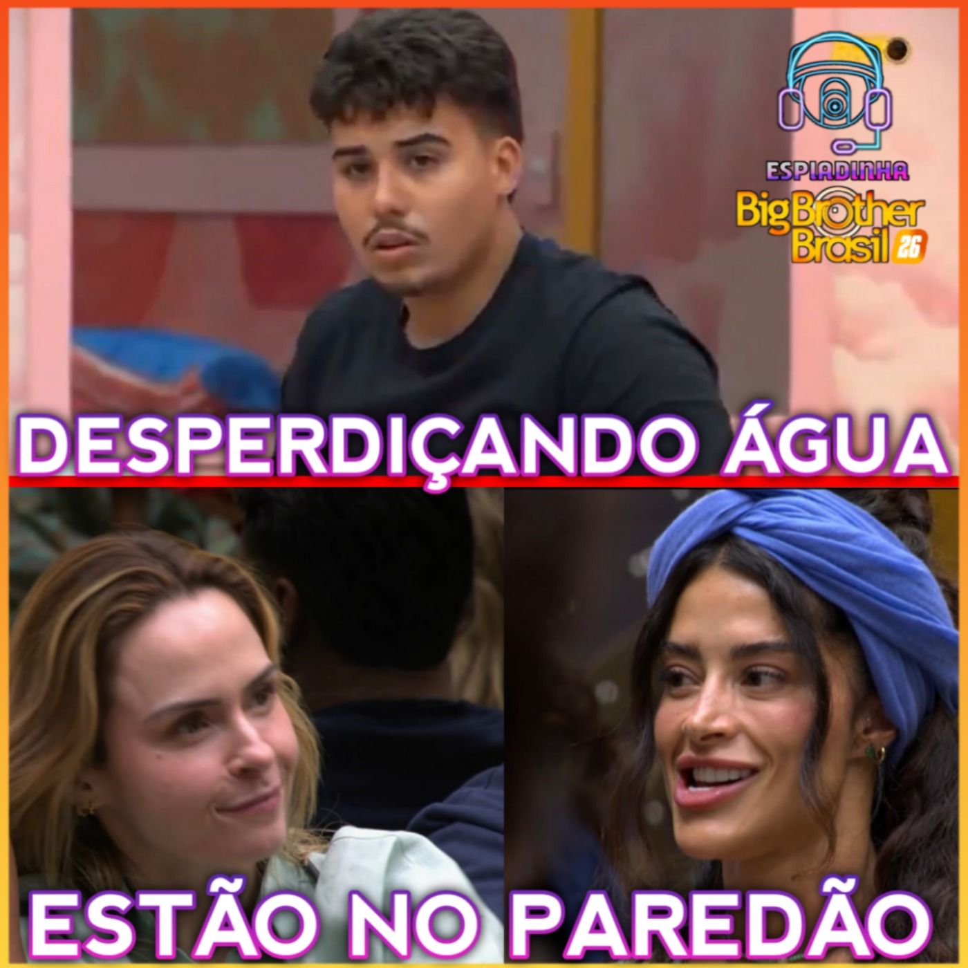 Ana Paula e Aline no PAREDÃO + Pedro DESPERDIÇOU ÁGUA + Marcelo Imune | BBB 26