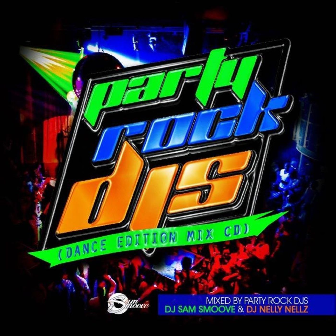 Party Rock Djs Mixtape
