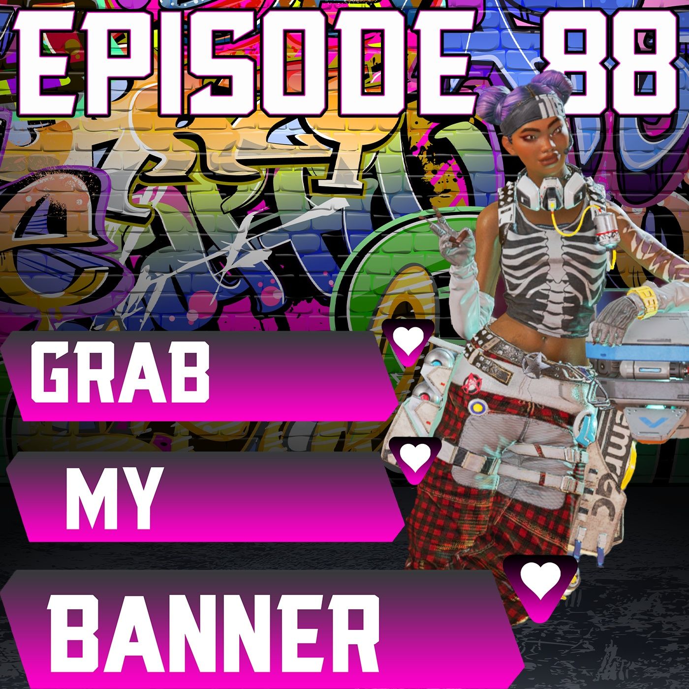 Episode 88: The Lifeline Episode, Grab My Bachelor episode artwork
