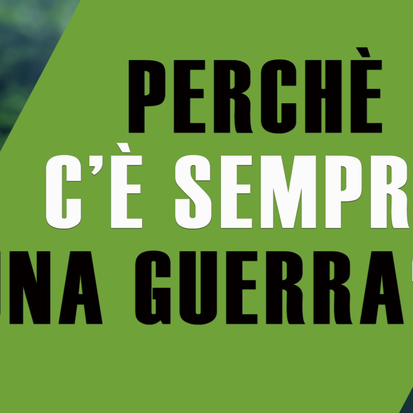 Perché le guerre non finiscono mai?