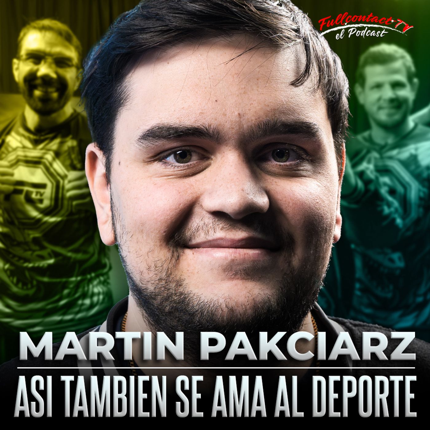 PROMOTOR DEPORTIVO MARTÍN PAKCIARZ: "ASÍ TAMBIÉN SE AMA AL DEPORTE" episode artwork