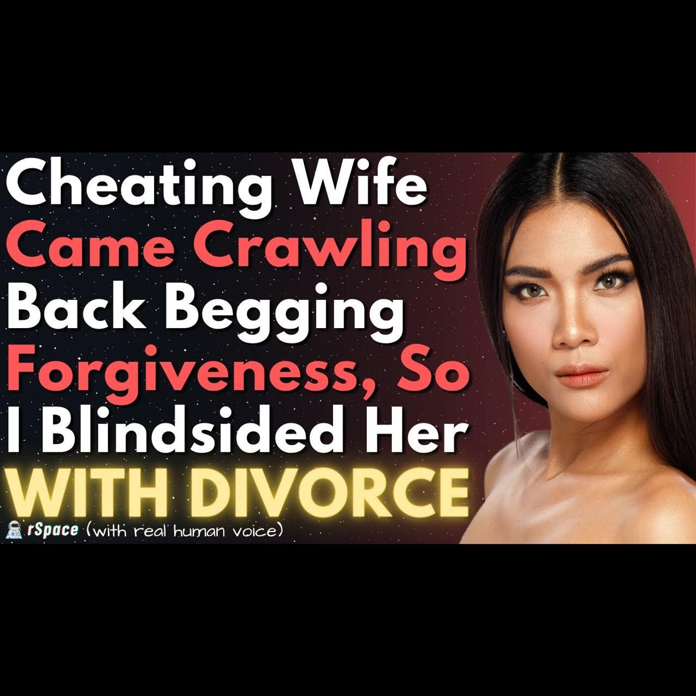 Cheating Wife Came Crawling Back to Me Begging For Forgiveness, So I Blindsided Her With Divorce episode artwork