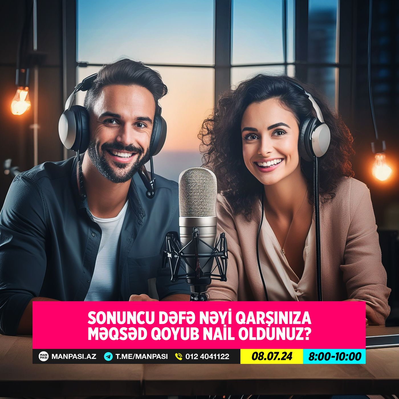 Sonuncu dəfə nəyi qarşınıza məqsəd qoyub nail oldunuz? 08.07.2024