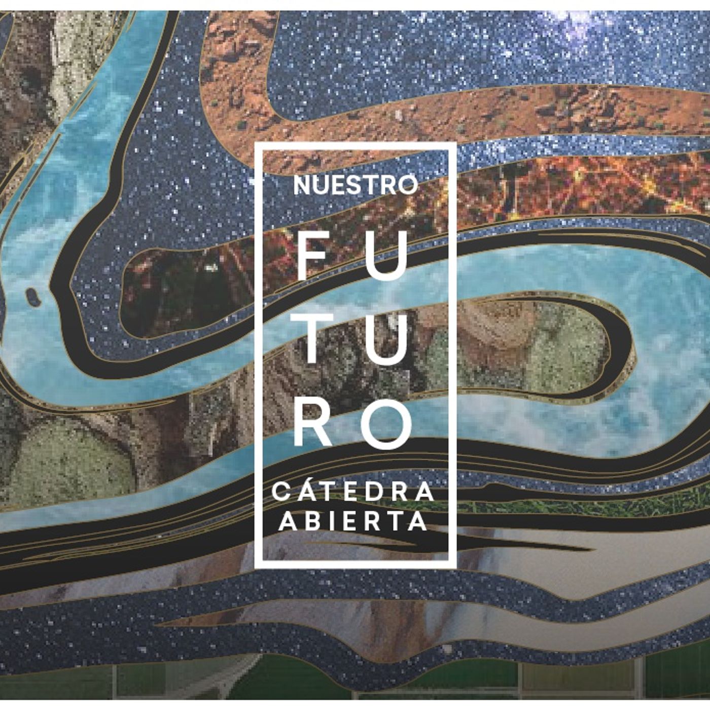 Cátedra abierta: Nuestro Futuro.