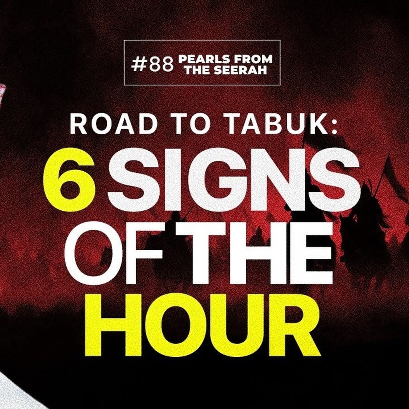 Pearls from the Seerah (88): Road to Tabuk